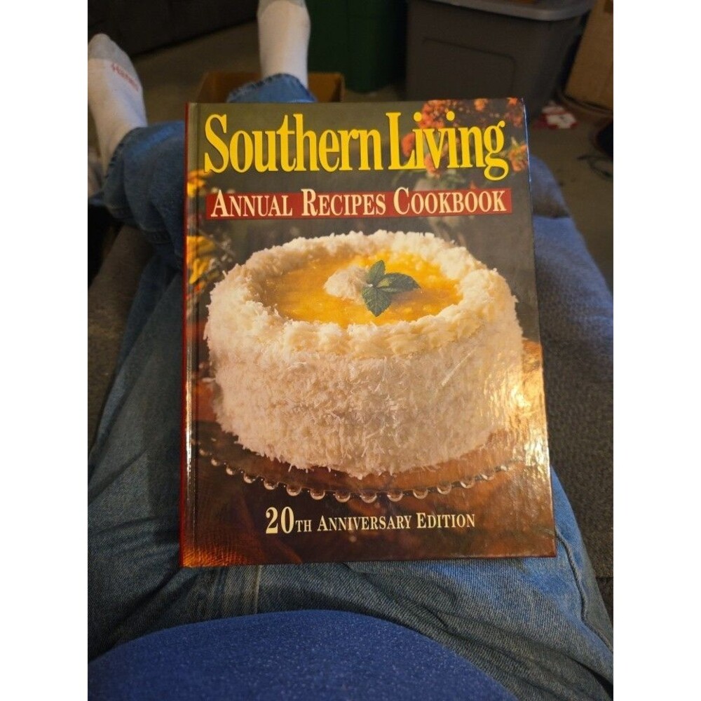 Southern Living Annual Recipes Cookbook 20th Anniversary Edition